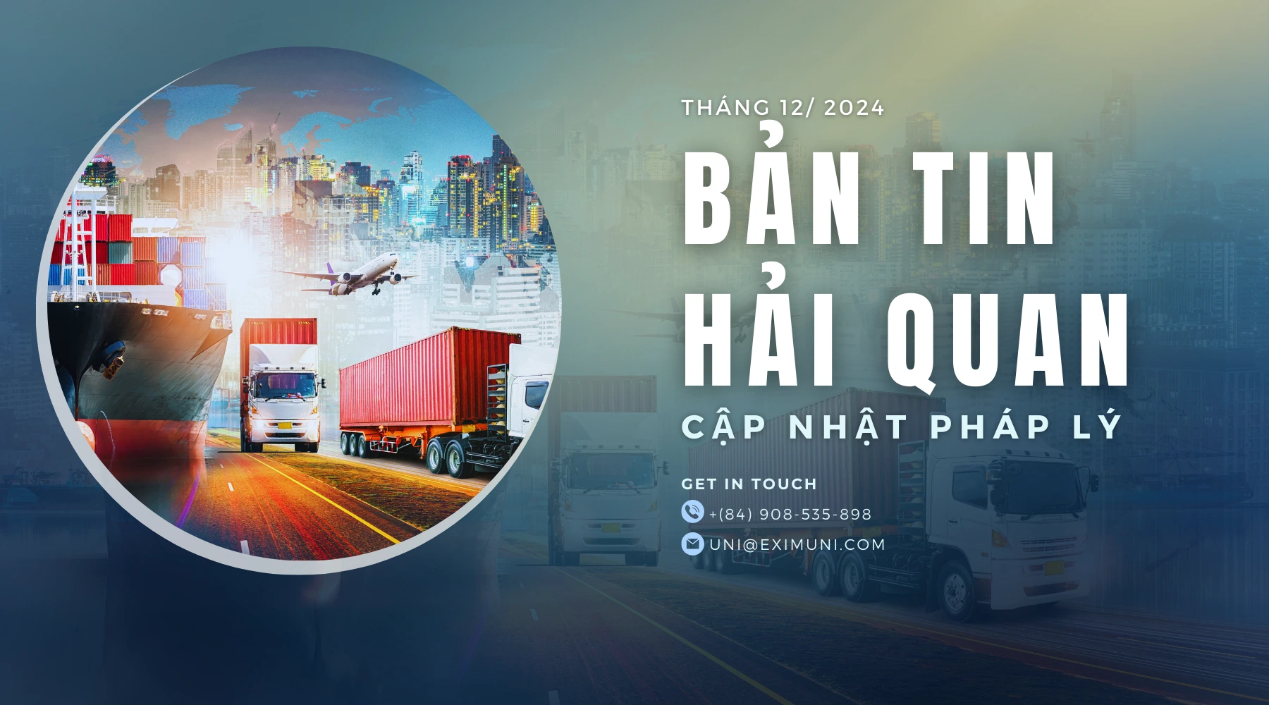 Bản tin hải quan tháng 12/2024
