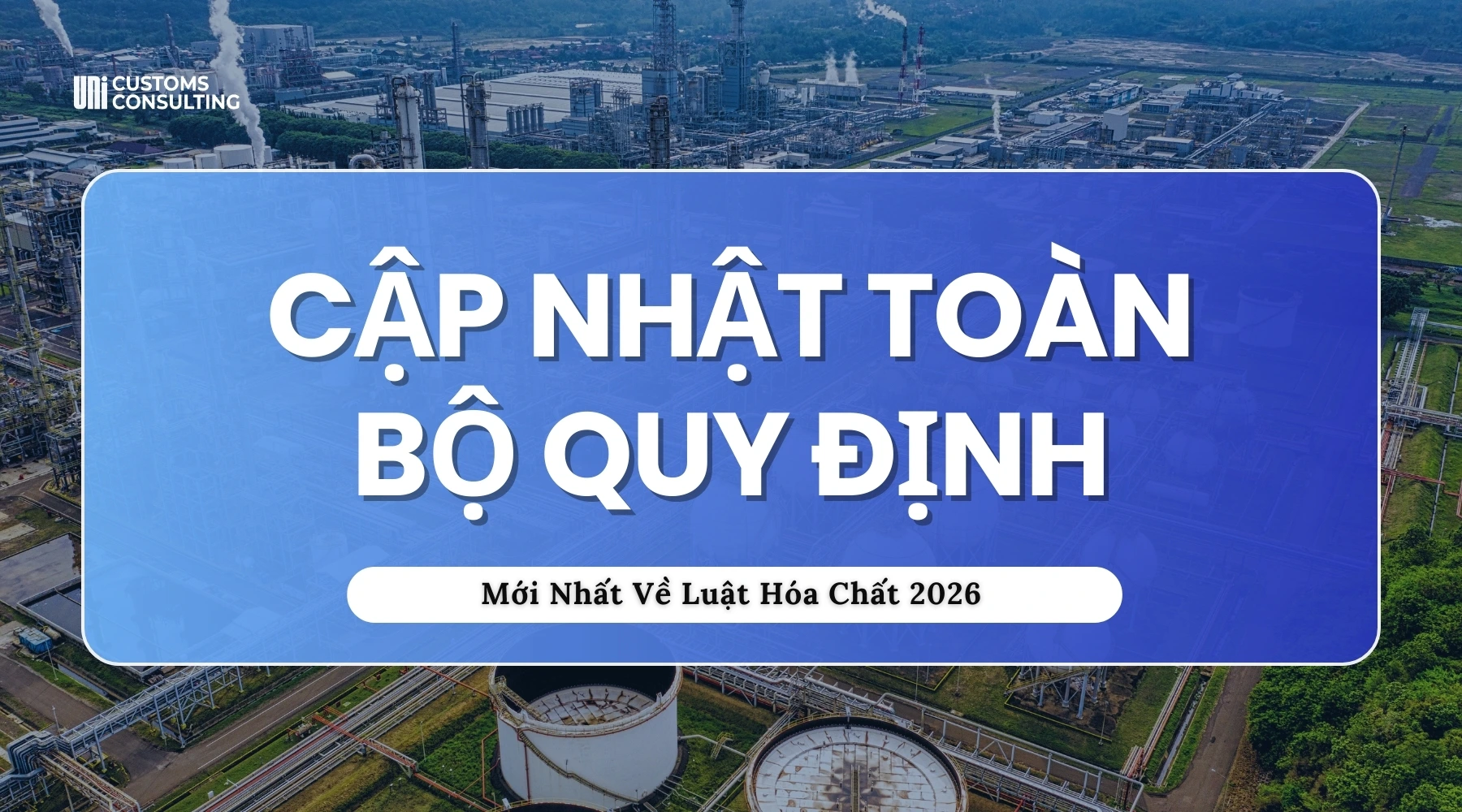 CAP-NHAT-TOAN-DIEN-QUY-DINH-MOI-NGANH-HOA-CHAT-NAM-2026
