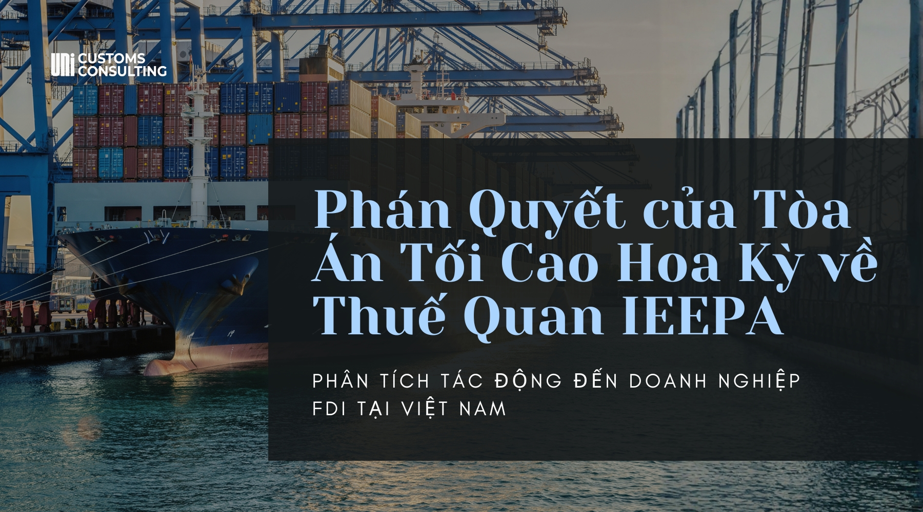 Phan-Quyet-cua-Toa-An-Toi-Cao-Hoa-Ky-ve-Thue-Quan-IEEPA
